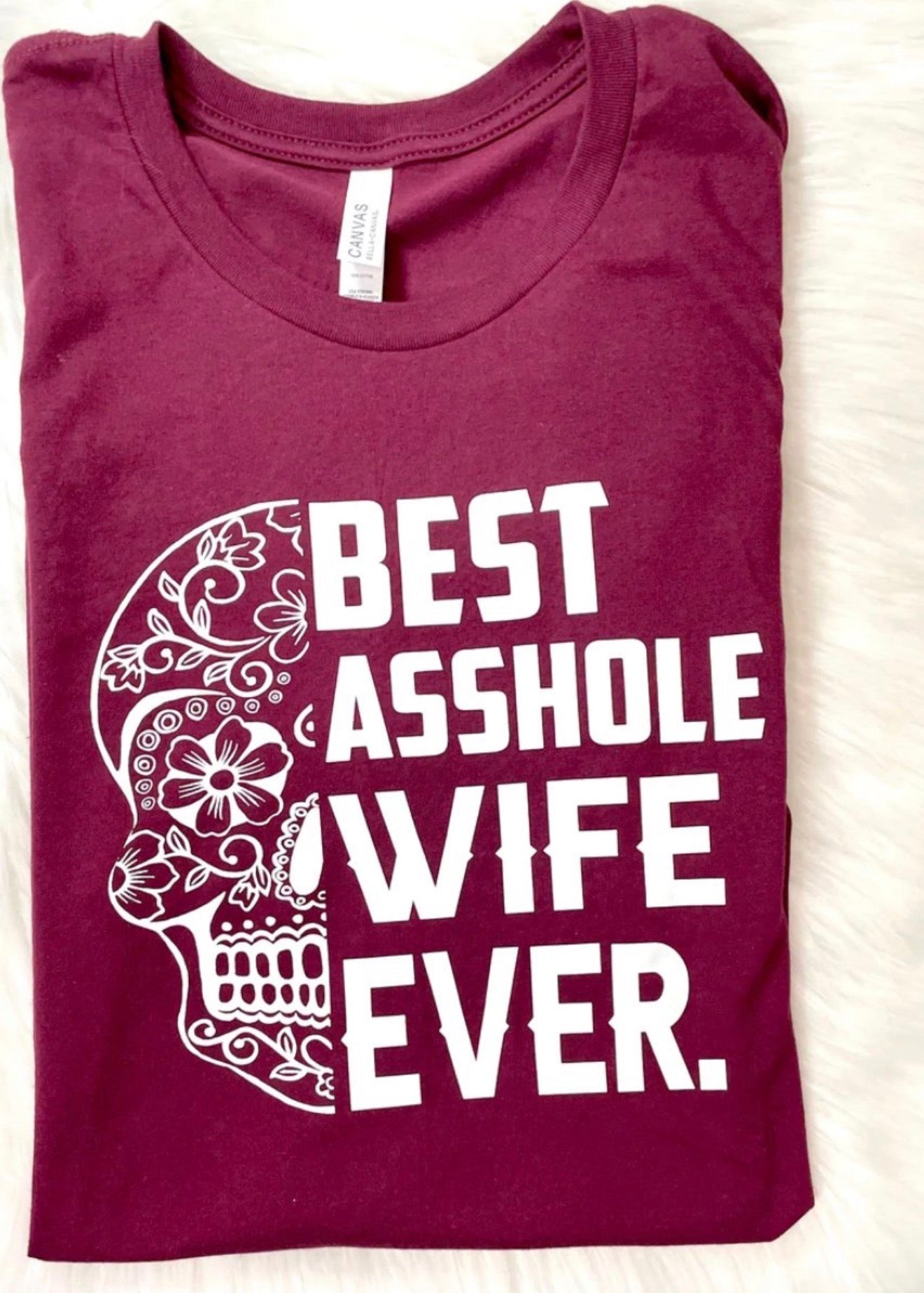 Best Wife Tshirt
